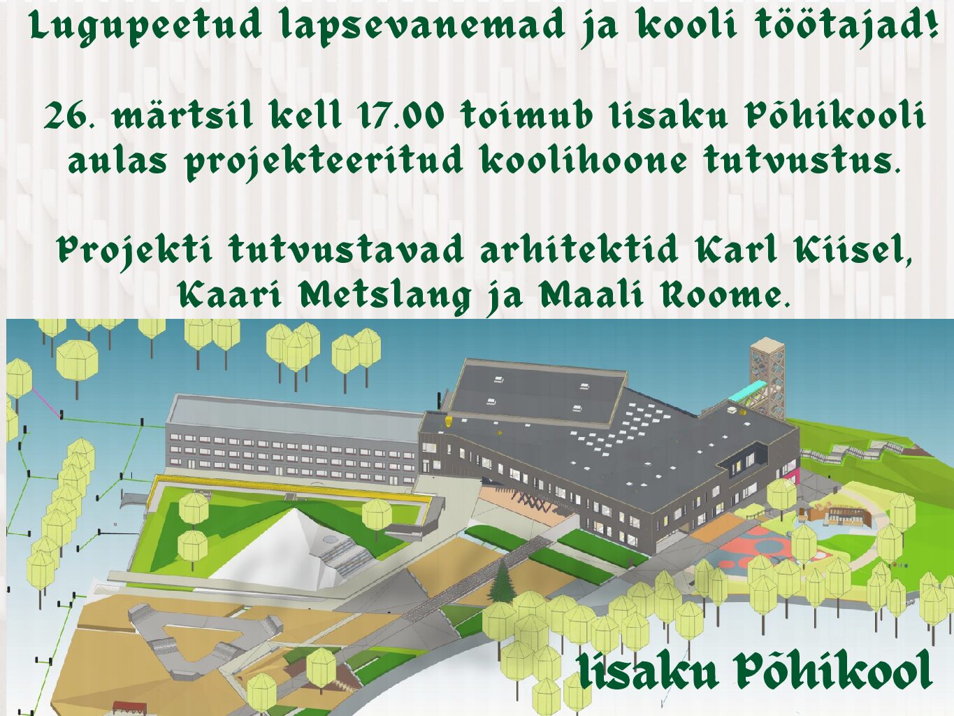 Iisaku põhikooli uue koolihoone tutvustus