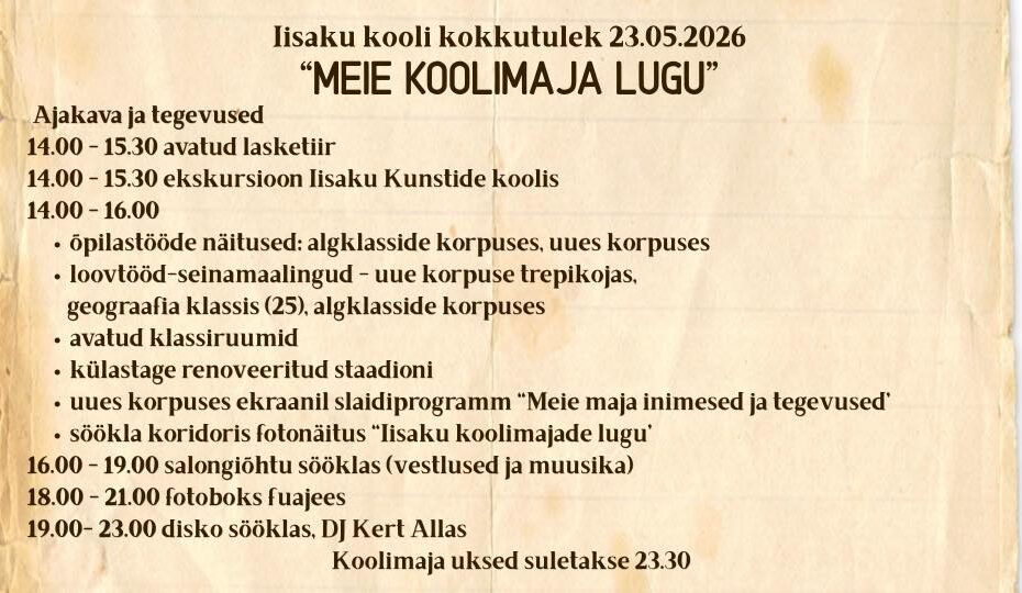 Kokkutuleku “Meie koolimaja lugu” päevakava